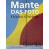 Das Foto - Harald Mante Das Foto - Harald Mante