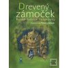 Drevený zámoček (Peter Uchnár) Drevený zámoček (Peter Uchnár)