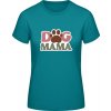 E190 Tričko - Nápis Dog Mama - Diva modrá - L - Dámske E190 Tričko - Nápis Dog Mama - Diva modrá - L - Dámske