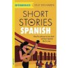 Short Stories in Spanish for Intermediate Learners Short Stories in Spanish for Intermediate Learners