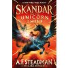 Skandar and the Unicorn Thief: The major new hit fantasy series Skandar and the Unicorn Thief: The major new hit fantasy series