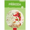 Příroda 4 pro ZŠ Člověk a jeho svět Učebnice - Frýzová Iva Příroda 4 pro ZŠ Člověk a jeho svět Učebnice - Frýzová Iva