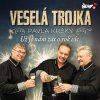 Veselá trojka - Už je nám zas o rok víc - CD Veselá trojka - Už je nám zas o rok víc - CD