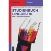 Studienbuch Linguistik (Hiloko Kato,Julia Krasselt,Michael Prinz)(Brožovaná) Studienbuch Linguistik (Hiloko Kato,Julia Krasselt,Michael Prinz)(Brožovaná)