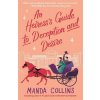 Heiress's Guide to Deception and Desire Heiress's Guide to Deception and Desire
