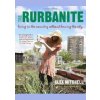 Rurbanite - Alex Mitchell, Kyle Books Rurbanite - Alex Mitchell, Kyle Books