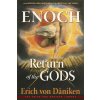 Enoch and the Return of the Gods Enoch and the Return of the Gods