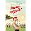 Merci, nagyik! Merci, nagyik!