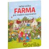 Veľká knižka - Farma pre malých rozprávačov - Ella & Max Veľká knižka - Farma pre malých rozprávačov - Ella & Max