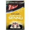 Život a smrť Ayrtona Sennu - Richard Williams Život a smrť Ayrtona Sennu - Richard Williams