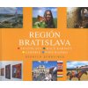 Región Bratislava (Bedrich Schreiber)(Brožovaná) Región Bratislava (Bedrich Schreiber)(Brožovaná)