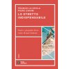 stretto indispensabile. Storie e geografie di un tratto di mare limitato (Franco La Cecla,Piero Zanini)(Brožovaná) stretto indispensabile. Storie e geografie di un tratto di mare limitato (Franco La Cecla,Piero Zanini)(Brožovaná)