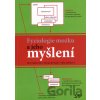 Fyziologie mozku a jeho myšlení - Pavel Nádvorník, Marián Bernadič, Viera Drličková Fyziologie mozku a jeho myšlení - Pavel Nádvorník, Marián Bernadič, Viera Drličková