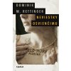 Neviestky Osvienčimu - Dominik W. Rettinger Neviestky Osvienčimu - Dominik W. Rettinger