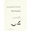 Tutte le poesie. Testo greco a fronte Tutte le poesie. Testo greco a fronte