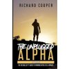 The Unplugged Alpha (2nd Edition) (Steve From Accounting)(Brožovaná) The Unplugged Alpha (2nd Edition) (Steve From Accounting)(Brožovaná)