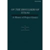 On the Shoulders of Titans: A History of Project Gemini (Barton C Hacker,James M Grimwood,National Aeronautics and Space Administr)(Brožovaná) On the Shoulders of Titans: A History of Project Gemini (Barton C Hacker,James M Grimwood,National Aeronautics and Space Administr)(Brožovaná)