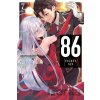 86 - EIGHTY SIX, Vol. 7 (light novel) - Asato Asato, Shirabii (ilustrátor) 86 - EIGHTY SIX, Vol. 7 (light novel) - Asato Asato, Shirabii (ilustrátor)