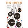 The Space Between Us The Space Between Us