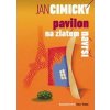 Pavilon na Zlatém návrší - Cimický Jan Pavilon na Zlatém návrší - Cimický Jan