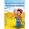 Na chvoste šarkana - Danuša Dragulová-Faktorová Na chvoste šarkana - Danuša Dragulová-Faktorová