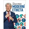 Moderní etiketa (Ladislav Špaček) Moderní etiketa (Ladislav Špaček)