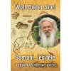 Šamani, léčitelé a jejich totemové zvíře - Wolf-Dieter Storl Šamani, léčitelé a jejich totemové zvíře - Wolf-Dieter Storl