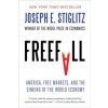 Freefall (Joseph E. Stiglitz)(Brožovaná) Freefall (Joseph E. Stiglitz)(Brožovaná)