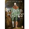 Blood and Guts (Roy Porter)(Brožovaná) Blood and Guts (Roy Porter)(Brožovaná)