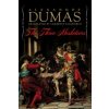 Three Musketeers (Alexandre Dumas,Lawrence Ellsworth)(Pevná) Three Musketeers (Alexandre Dumas,Lawrence Ellsworth)(Pevná)