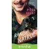 E-kniha Rande natruc - Pippa Grant E-kniha Rande natruc - Pippa Grant