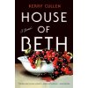 House of Beth (CULLEN KERRY)(Pevná) House of Beth (CULLEN KERRY)(Pevná)