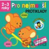 Pro nejmenší: Protiklady se samolepkami - Svojtka&Co. Pro nejmenší: Protiklady se samolepkami - Svojtka&Co.