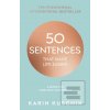 50 Sentences That Make L… (Karin Kuschik) 50 Sentences That Make L… (Karin Kuschik)