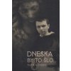 Dneska by to šlo... - Filip M. A. Stajner Dneska by to šlo... - Filip M. A. Stajner