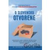 O Slovensku otvorene - Miroslav Beblavý a kolektív O Slovensku otvorene - Miroslav Beblavý a kolektív