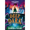 A Cassia Thorne Mystery: Deep Dark (Brožovaná) A Cassia Thorne Mystery: Deep Dark (Brožovaná)
