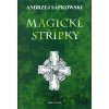 Magické střípky - Andrzej Sapkowski Magické střípky - Andrzej Sapkowski