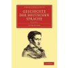 Geschichte der deutschen Sprache (Jacob Grimm)(Brožovaná) Geschichte der deutschen Sprache (Jacob Grimm)(Brožovaná)