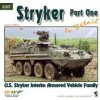 Stryker Part One In Detail (reprint) - Ralph Zwilling Stryker Part One In Detail (reprint) - Ralph Zwilling