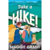 Take a Hike! Take a Hike!