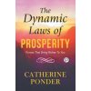 Dynamic Laws of Prosperity (Ponder Catherine Ponder)(Brožovaná) Dynamic Laws of Prosperity (Ponder Catherine Ponder)(Brožovaná)