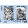 Soča (Isonzo) 1917 / Josef Váchal a další čeští umělci v soukolí Velké války - Jiří Kaše, Josef Fučík Soča (Isonzo) 1917 / Josef Váchal a další čeští umělci v soukolí Velké války - Jiří Kaše, Josef Fučík