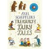 Axel Scheffler's Treasury of Fairy Tales - Axel Scheffler Axel Scheffler's Treasury of Fairy Tales - Axel Scheffler