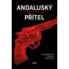 Andaluský přítel - Alexander Söderberg Andaluský přítel - Alexander Söderberg