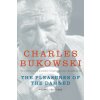 Pleasures of the Damned (Charles Bukowski,John Martin)(Brožovaná) Pleasures of the Damned (Charles Bukowski,John Martin)(Brožovaná)