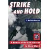 Strike and Hold (T.Moffatt Burriss)(Pevná) Strike and Hold (T.Moffatt Burriss)(Pevná)