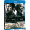 Poslední rytíři Blu-ray Poslední rytíři Blu-ray