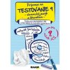 Príprava na testovanie 9 – slovenský jazyk a literatúra – testy pre 9 ročník ZŠ - Kolektív autorov Príprava na testovanie 9 – slovenský jazyk a literatúra – testy pre 9 ročník ZŠ - Kolektív autorov