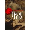 Trojí hra - Richard Mason Trojí hra - Richard Mason